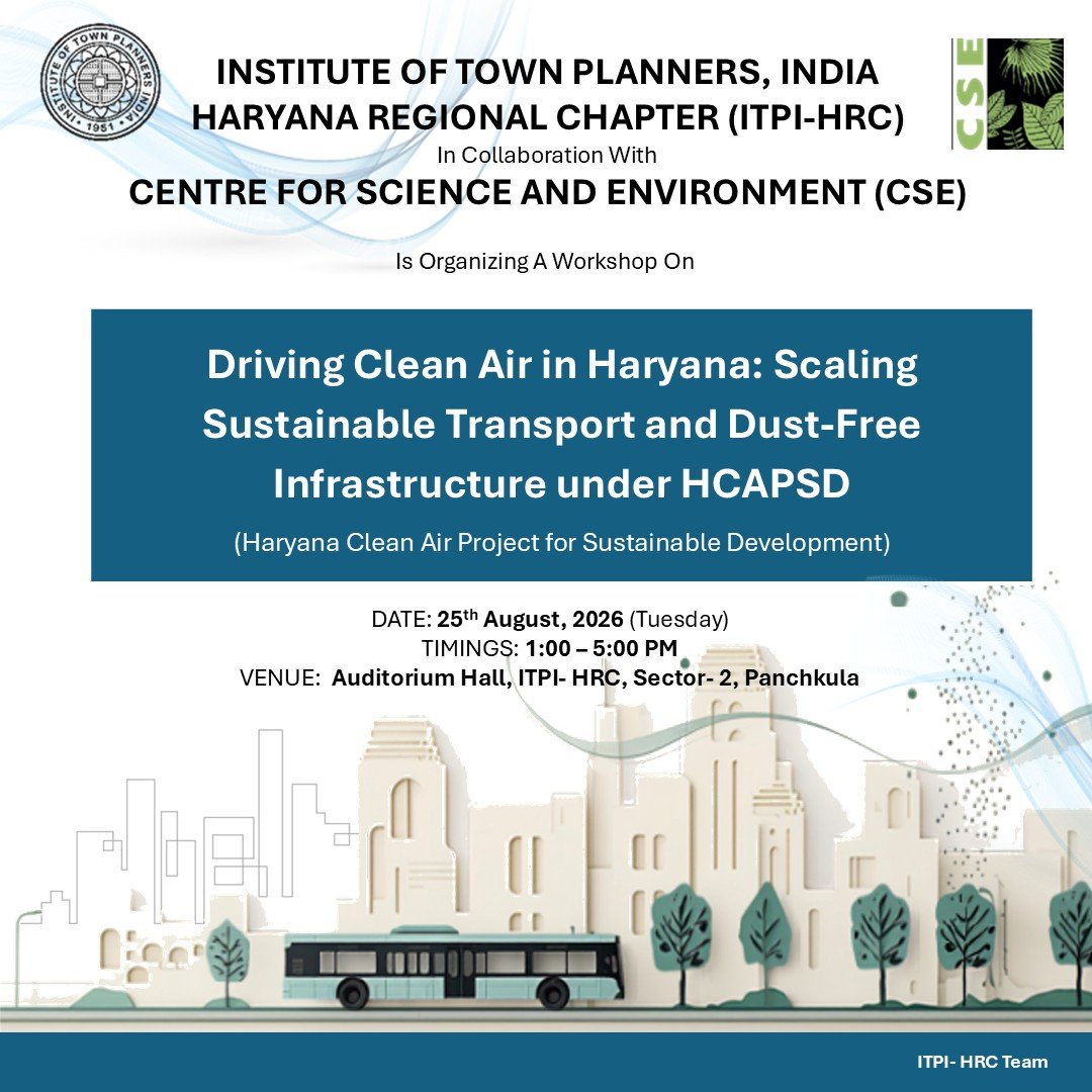 Workshop: Driving Clean Air in Haryana: Scaling Sustainable Transport and Dust-Free Infrastructure under HCAPSD (Haryana Clean Air Project for Sustainable Development)